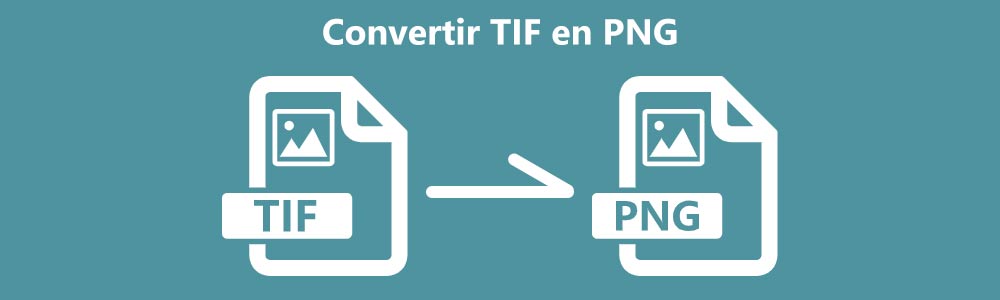 Convertir TIF en PNG