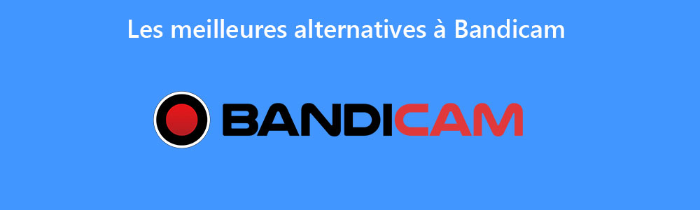 Bandicam Alternative