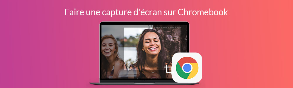 Faire une capture d'écran sur Chromebook