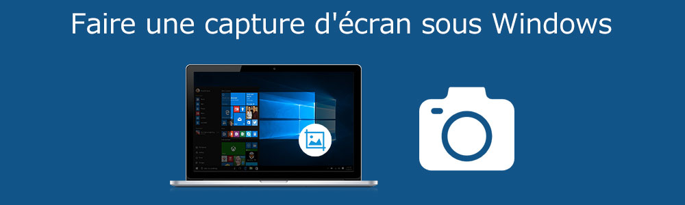 Faire une capture d'écran Windows