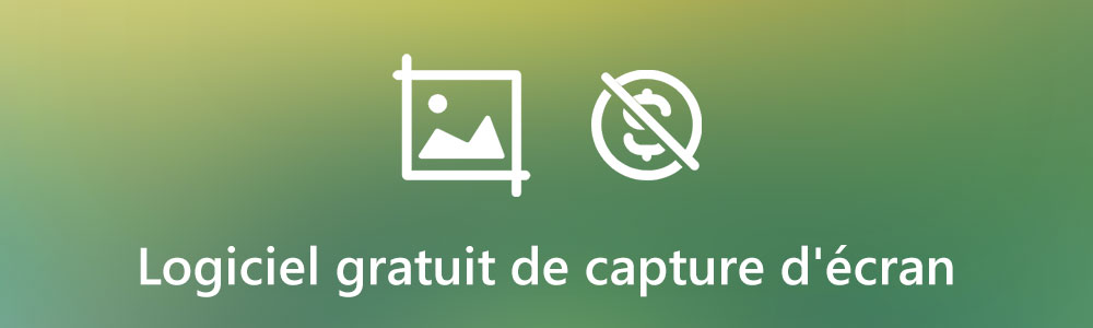 Logiciels gratuits de capture d'écran