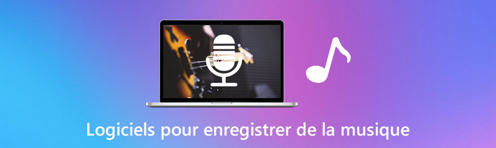 Logiciels pour enregistrer de la musique