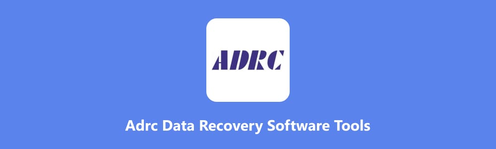 ADRC Data Recovery Software Tools