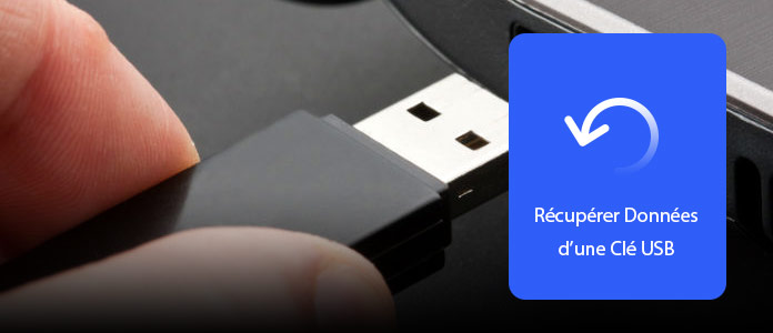 Récupérer les données d'une clé USB