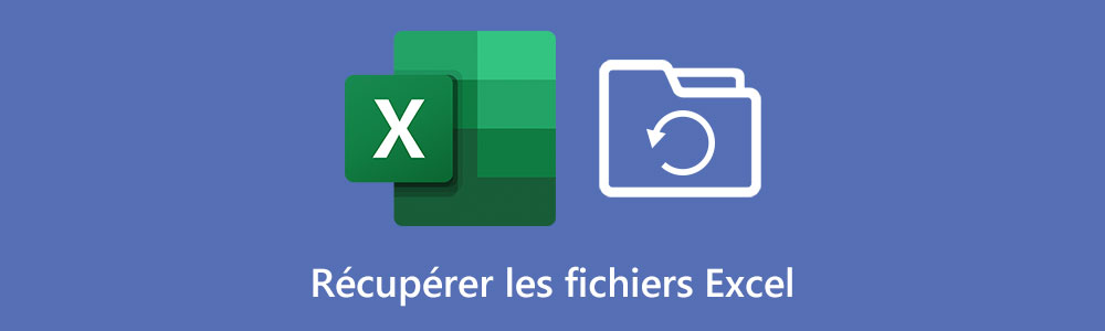 Récupérer le fichier Excel supprimé