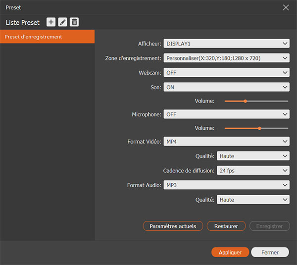 Pré-réglages de l'enregistrement