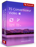 TS Convertisseur Vidéo