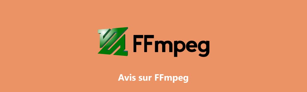 Avis sur FFmpeg