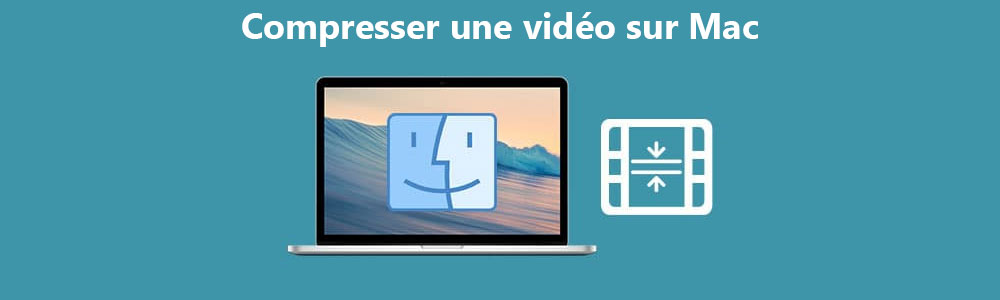 Compresser une vidéo sur Mac