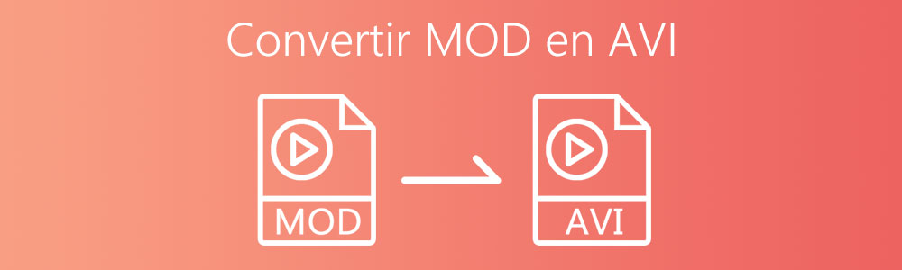 Convertir les fichiers MOD en AVI