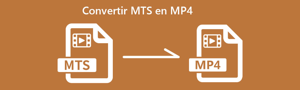 Convertir MTS en MP4