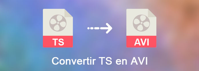 Convertir TS en AVI