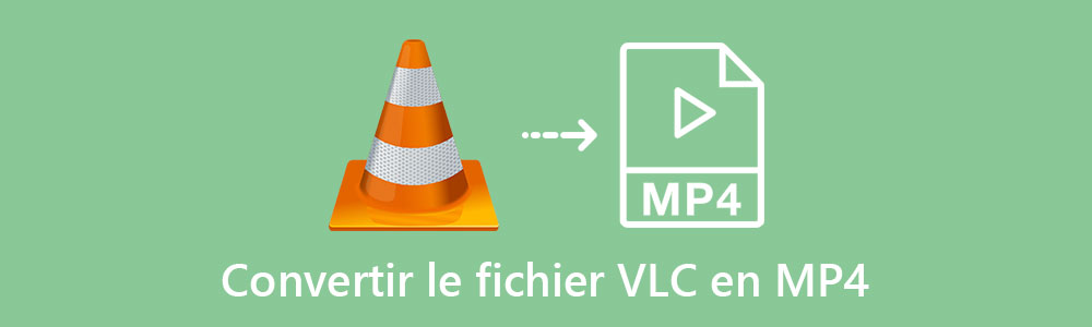 Convertir VLC en MP4