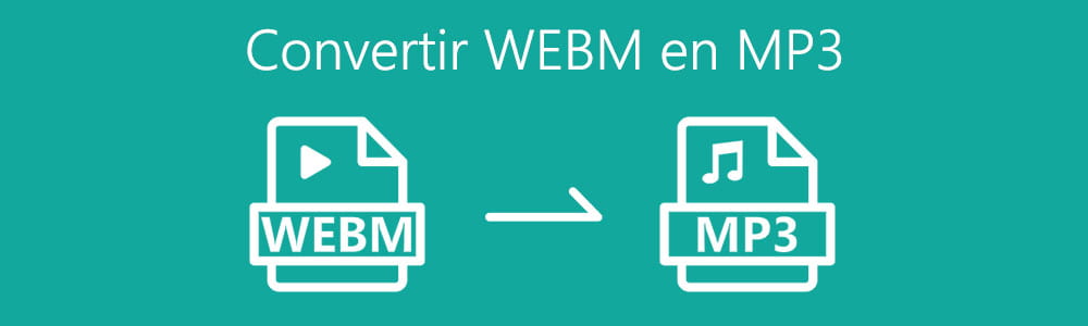 Convertir WebM en MP3