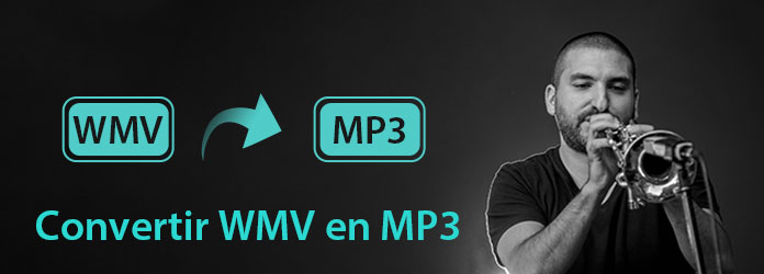 Convertir WMV en MP3