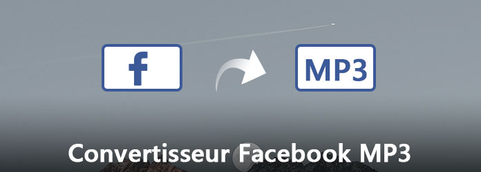 Convertisseur Facebook en MP3