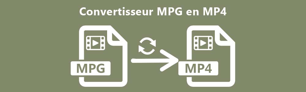 Convertisseurs MPG en MP4