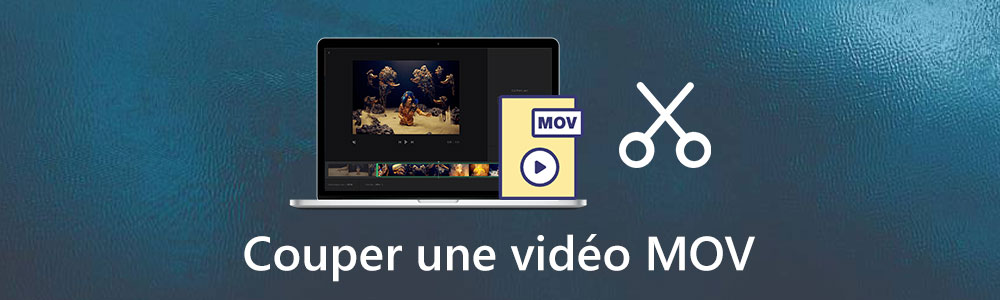 Couper une vidéo MOV