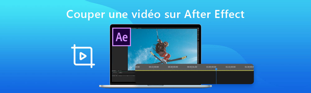 Couper une vidéo sur After Effets