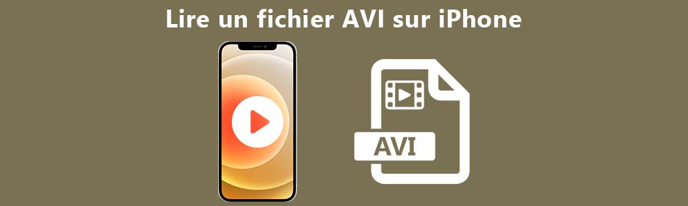 Lire un fichier AVI sur iPhone