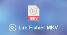 Lire le fichier MKV