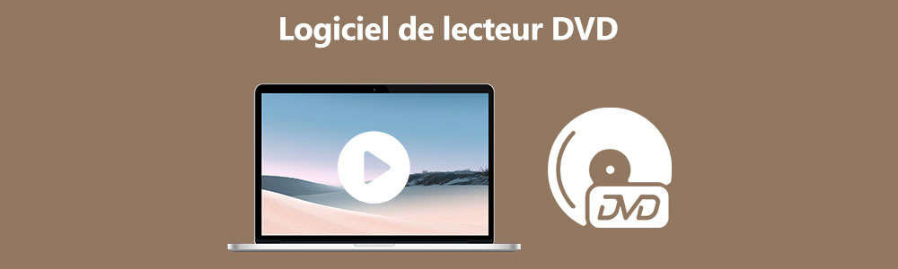 Logiciels lecteurs de DVD