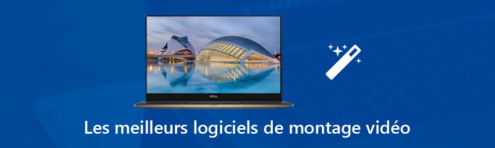 Les meilleurs logiciels de montage vidéo pour Windows