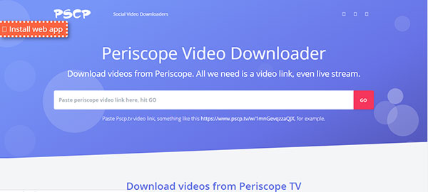 L'interface de Periscope Video Downloader