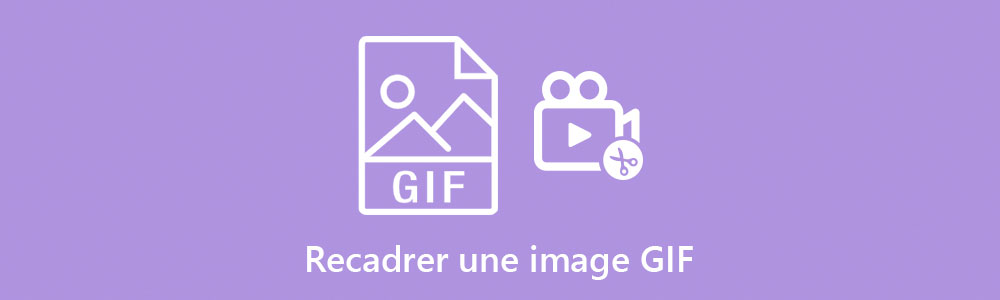 Recadrer un GIF