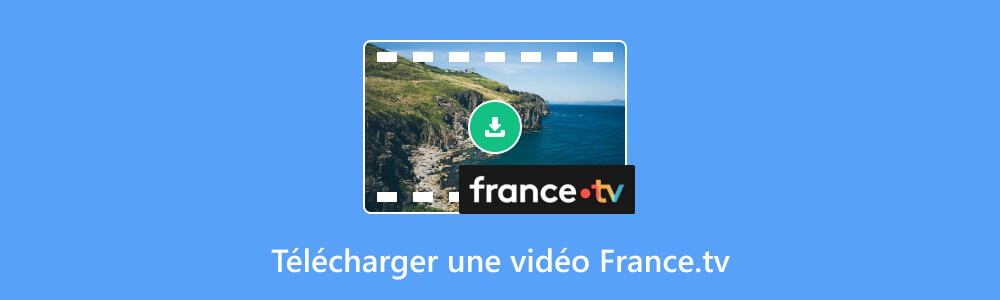 Télécharger une vidéo france.tv