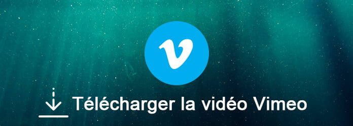 Télécharger la vidéo Vimeo