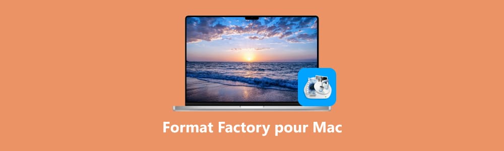 Format Factory pour Mac